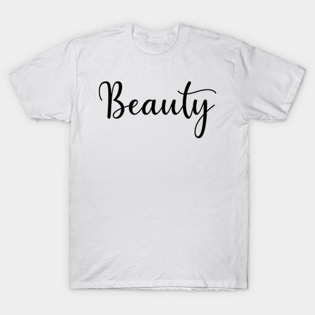 Beauty T-Shirt by Hashop